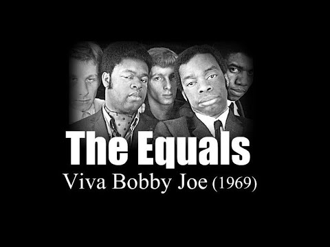 The Equals - Viva Bobby Joe (1969)