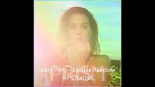 Katy Perry - Double Rainbow (Lyrics)