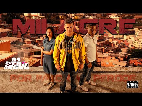 MC Doni - Jottapê - Milagre / Por Favor me Perdoa ( Trilha Sonora Netflix ) Sintonia