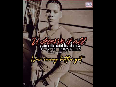R.A.D Rhythms - U deserve it all