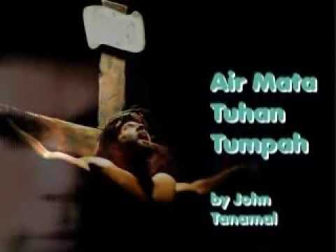 AIR MATA TUHAN TUMPAH
