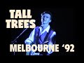 Crowded House- Live-"Tall Trees". Palais Theatre, Melbourne 1992