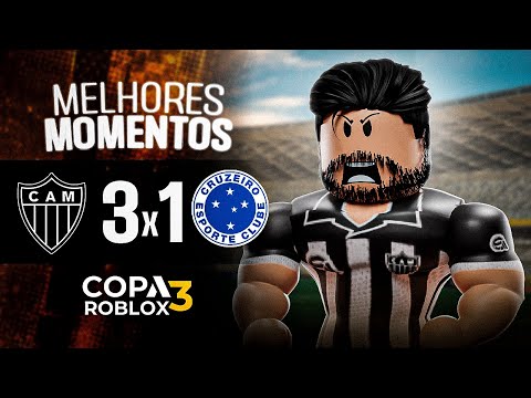 ATLÉTICO MG 3x1 CRUZEIRO | HIGHLIGHTS | ROBLOX CUP 3 | GROUP STAGE