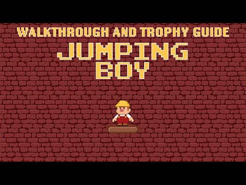 Jumping Boy - Full Walkthrough & Trophy Guide