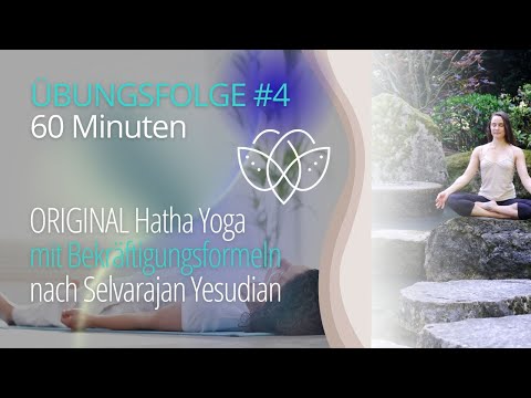 60 Min. ORIGINAL Hatha-Yoga nach S. Yesudian - #4 Übungsfolge