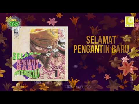 Selamat Pengantin Baru Instrumentalia Vol 1 - Selamat Pengantin Baru (Newlywed)