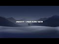 Chuckyy Veeze Flow Bath Lyrics