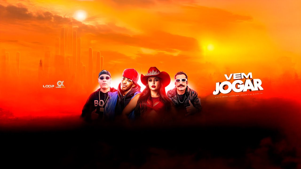 Vem Jogar - Cíntia Souza, Kaysar, Lukão Mec e MC Miguel VN