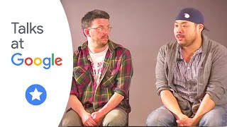 David Chang & Peter Meehan: "Lucky Peach" | Food at Google