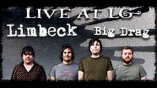 Limbeck- Big Drag