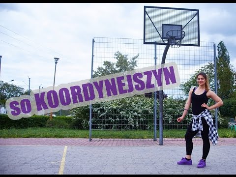 so koordynejszyn - #5 trening [so KAYKA]