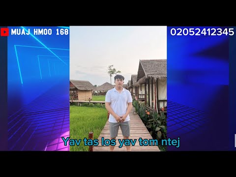 yav​ tas los yav​ tom ntej (lis yaj pov)​ remix ddj​ muaj hmoo​168​