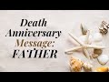 DEATH ANNIVERSARY MESSAGE FOR YOUR FATHER Death Anniversary Video Sympathy Card For FATHER ️