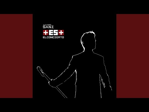 Videoclip de Hoy Que No Estás (En Directo En El Estadio Vicente Calderón / 2017) — Alejandro Sanz