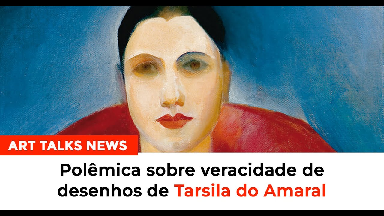 Art Talks news 25: Polêmica sobre a veracidade de desenhos de Tarsila do Amaral