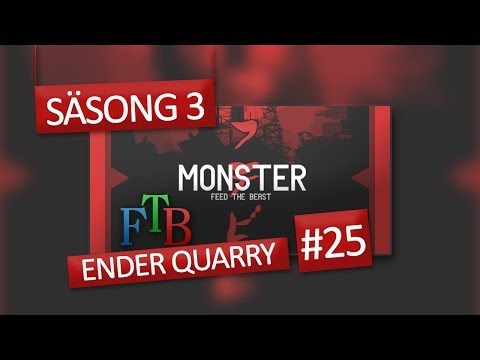 DualDGaming spelar FTB - Monster Modpack - S03 E25 - Ender Quarry