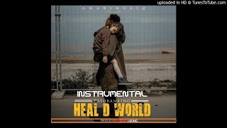 INSTRUMENTAL: Patoranking - Heal D World (Reprod. I-Song)