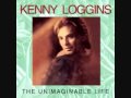 Kenny Loggins - Now That I Know Love