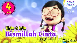 Download lagu Ungu & Lesti - Bismillah Cinta Upin Ipin Feat Bear Music Band #DewaMusic mp3