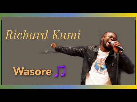 Richard Kumi - Wasore (Lyric Video)