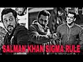 Salman Khan Sigma Rules Salman Khan Savage Salman Khan Chad Salman Khan Thuglife Viral Memes