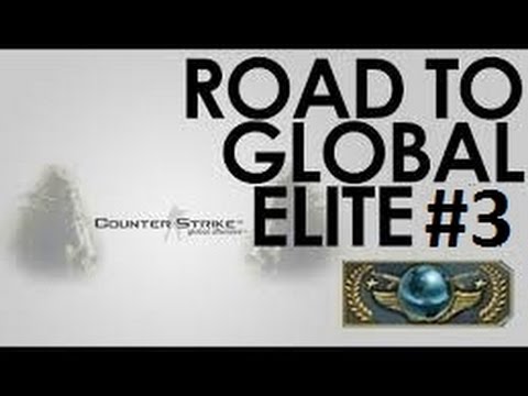 CS:GO - Road to global elite #3 ft AquiL