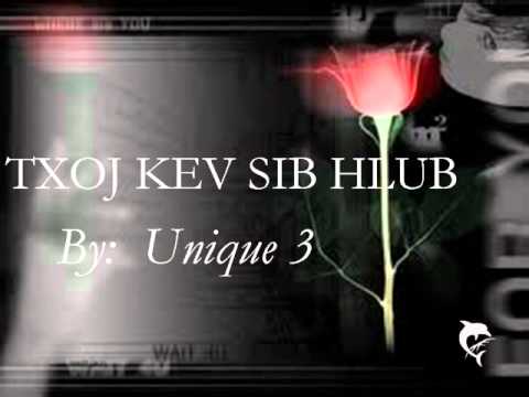 Hmong Love Song by Unique 3 - Txoj Kev Sib Hlub