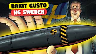 Bakit gusto na ng Sweden na Magkaroon ng Nuclear Weapons