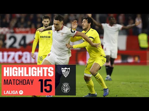 Resumen de Sevilla vs Villarreal Matchday 15