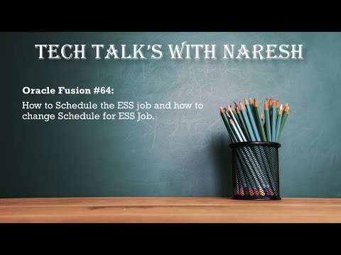 How to Schedule an ESS Job in Oracle Fusion