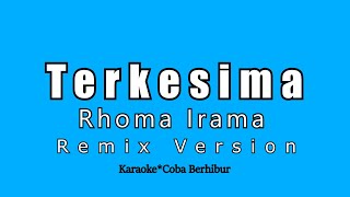 Download lagu Terkesima - Rhoma Irama (Karaoke HD) Remix mp3
