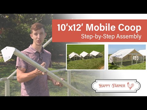 How to Assemble our 10x12 Mobile Coop | Happy Farmer