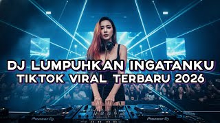 Download lagu LUMPUHKAN INGATANKU – GEISHA | DJ SLOW PALING SAKIT 😭 BASS DALAM • LUKA TERDALAM MIDNAIGHT BASS DJ mp3
