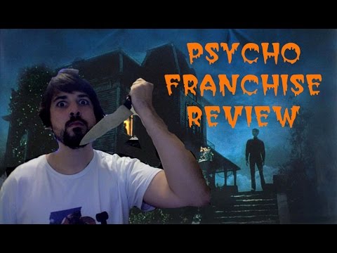 Psycho Franchise Review!