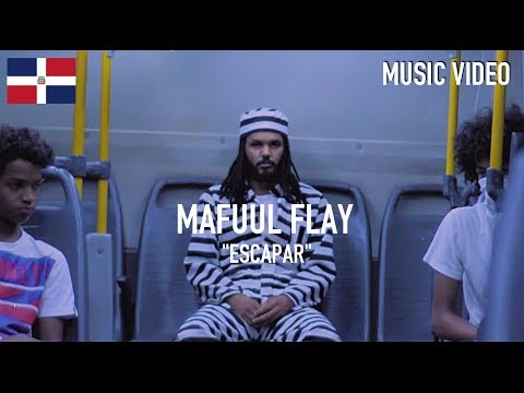 Mafuul Flay - Escapar [ Music Video ]