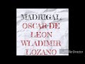 MADRIGAL OSCAR DE LEON - CON SABOR A SALSA Y CUMBIA MADRIGAL OSCAR DE LEON