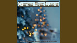 Amazing Grace - Christmas Music Lullabies