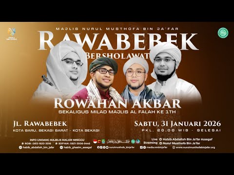 🔴LIVE!  Majelis Nurul Musthofa Bin Ja'far | Sabtu, 31 Januari 2026 | Rawa Bebek, Bekasi Barat