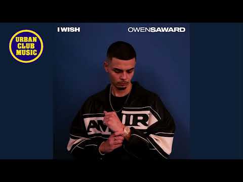 Owen Saward ft. ANGEL! - I Wish NEW R&B 2026