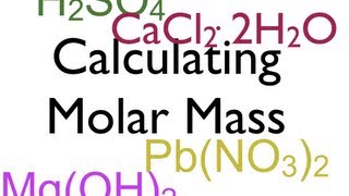 Molar Mass Calculations