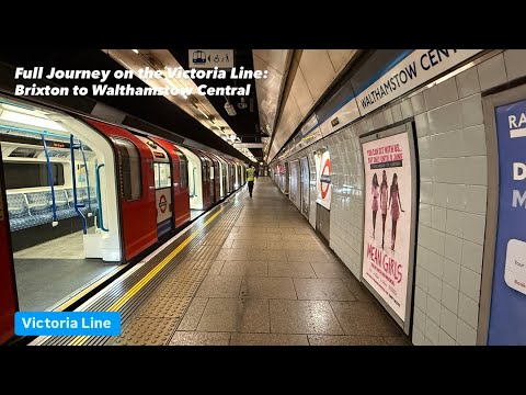 Full Journey on the Victoria Line: Brixton to Walthamstow Central