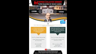 VIBRATION CONTROL SYSTEMS IN A HIGH SEISMIC COUNTRY: A DESIGN AND MAINTENANCE PERSPECTIVE