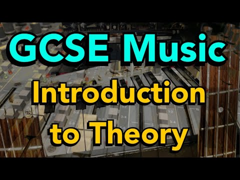 GCSE Music: Introduction to Theory