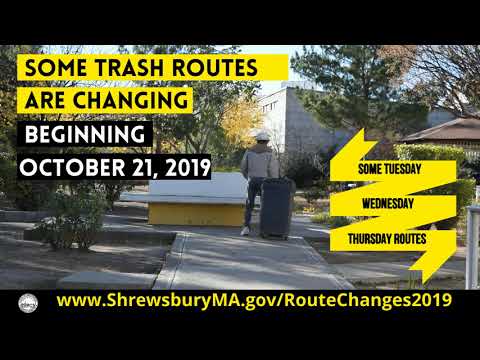 PAYT Route Changes October 2019 Shrewsbury, MA
