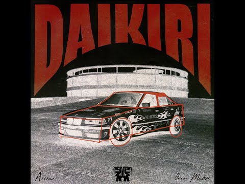 DAIKIRI (Tech House Remix) - AISSA x OMAR MONTES