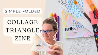 Easy Zine Making: Triangle Collage Booklet | Paper Crafting Tutorial | Mixed Media