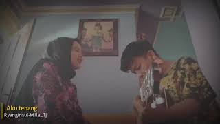 Download lagu Aku tenang Story' wa (Ryanginsul-Milla.Tj mp3