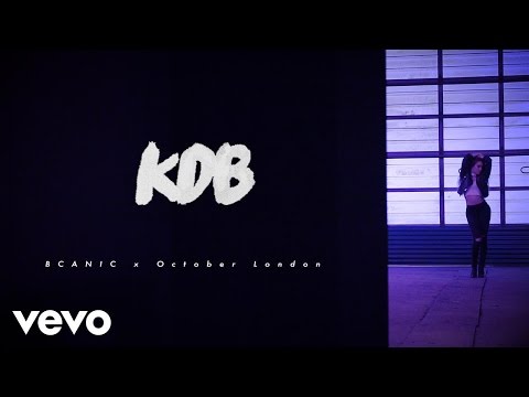 October London - KDB (Kisses Down Below) ft. Bcanic