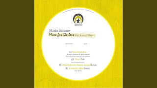 More for The Less (Michael J Collins feat Benito Remix)