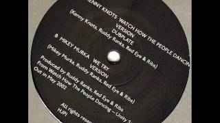 Kenny Knotts Watch How The People Dancing with Version - Honest Jon's Records - DJ APR